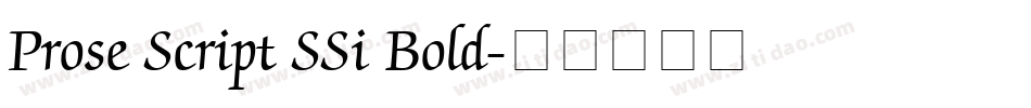 Prose Script SSi Bold字体转换
